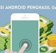 Apk Mendapat Uang Cepat Di Android 2024