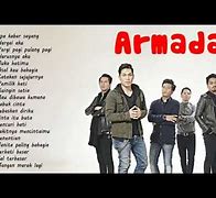 Armada Full Album Terbaru 2024 Tanpa Iklan